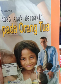 Image of Adab Anak Berbakti pada Orang Tua