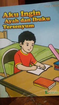 Image of Aku Ingin Ayah Ibuku Tersenyum