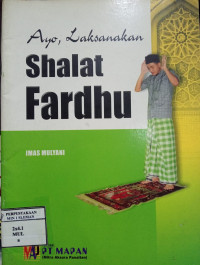 Image of Ayo Laksanakan Shalat Fardhu