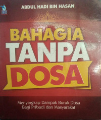 Image of BAHAGIA TANPA DOSA