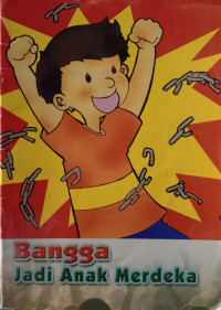 Image of Bangga Jadi Anak Merdeka