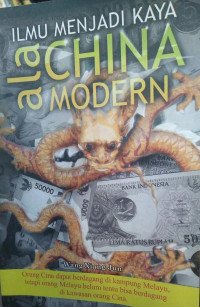 Image of ILMU MENJADI KAYA ALA CHINA MODERN