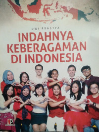 Image of INDAHNYA KEBERAGAMAN DI INDONESIA