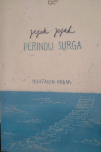 Image of Jejak Jejak Perindu Surga