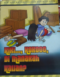 Image of Kiki, Koko di Manakah Kalian