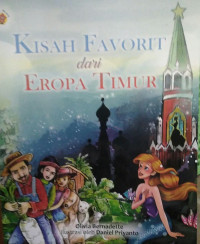 Image of KISAH FAVORIT dari EROPA TIMUR