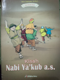 Image of Kisah Nabi Ya'qub a.s.