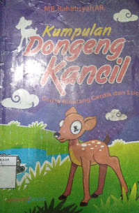 Image of Kumpulan Dongeng Si Kancil