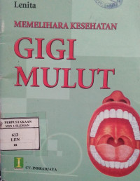 Image of Memelihara Kesehatan GIGI MULUT