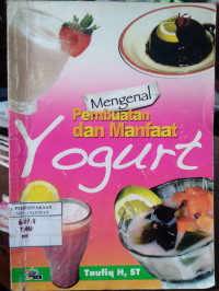 Image of Mengenal Pembutan dan Manfaat Yogurt