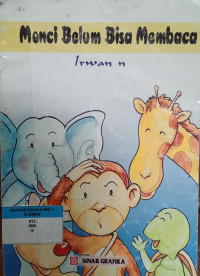 Image of Monci Belum Bisa Membaca