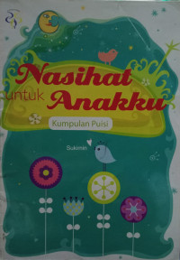 Image of Nasihat Untuk Anakku