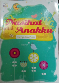 Image of Nasihat  Untuk Anakku
