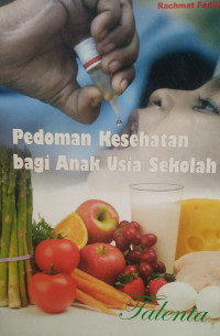 Image of Pedoman Kesehatan bagi Anak Usia Sekolah
