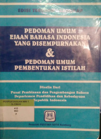 Image of PEDOMAN UMUM EJAAN BAHASA INDONESIA YANG DI SEMPURNAKAAN
