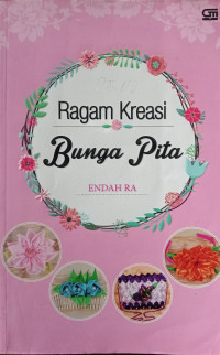Image of Ragam Kreasi Bunga Pita