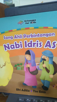 Image of Sang Ahli Perbintangan Nabi Idris AS