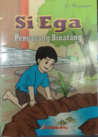 Image of Si Ega Penyayang Binatang