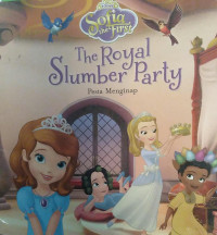 Image of The Royal Slumber Party-Pesta Menginap