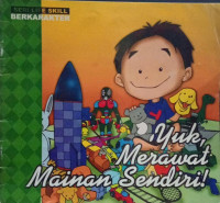 Image of Yuk, Merawat Mainanmu Wahyuni